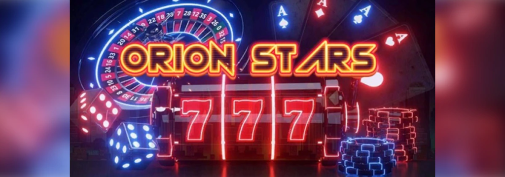 Orion Stars Casino